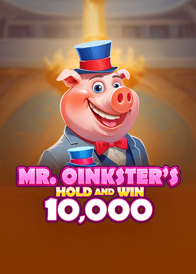 Mr. Oinkster's Hold and Win 10,000