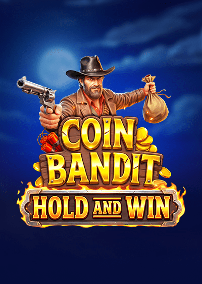 Coin Bandit: Hold and Win