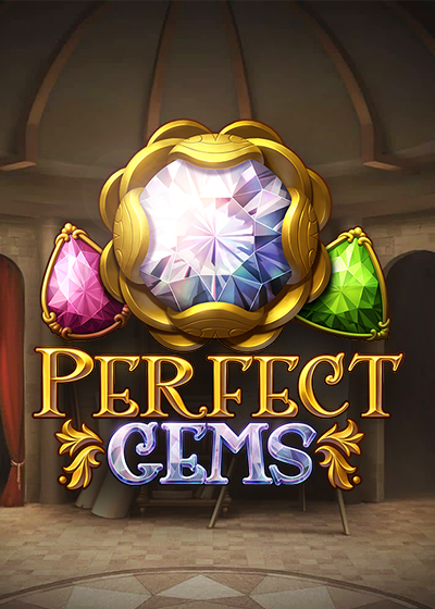 Perfect Gems