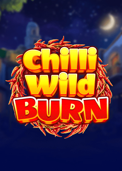 Chilli Wild Burn