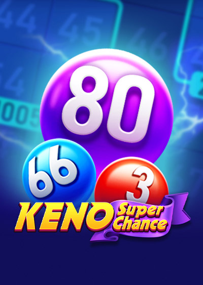 Keno Super Chance