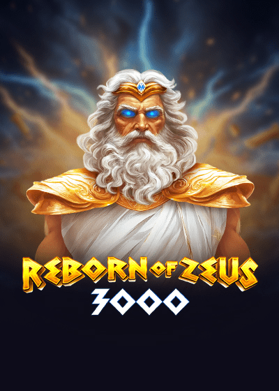 Reborn of Zeus 3000